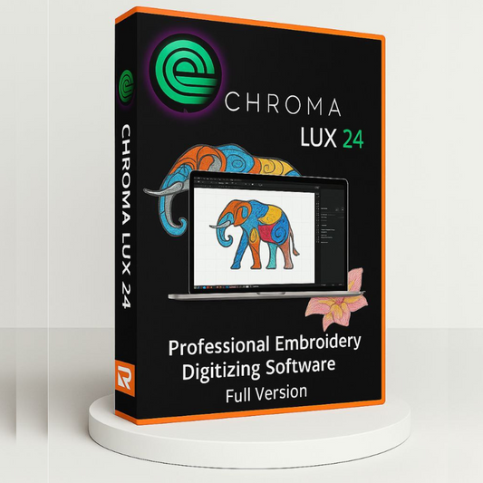 Chroma Lux 24 – Professional Embroidery Digitizing Software | Full Version